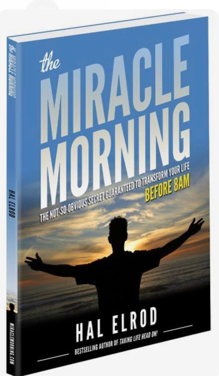 Hal Elrod — The Miracle Morning
